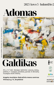 Adam Galdikas' exhibition